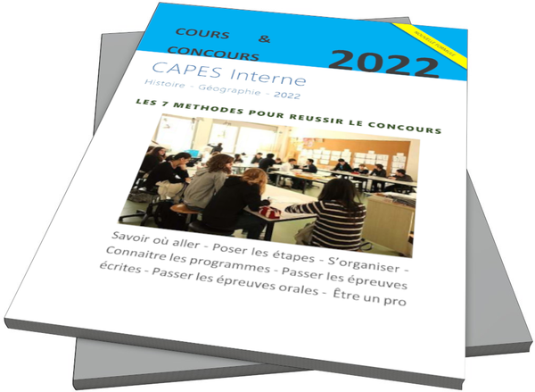 Session 2022 du CAPES interne d'histoire-géographie : le guide